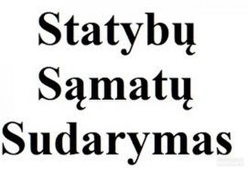 Sąmatininkas – inžinierius. Kvalifikuotas sąmatų sudarymas